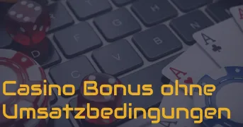 casino bonus ohne umsatzbedingungen